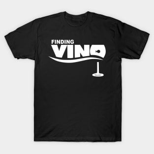 Finding Wine Wino Lovers T-Shirt